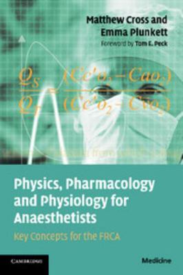 Physics, Pharmacology and Physiology for Anaest... 0521700442 Book Cover