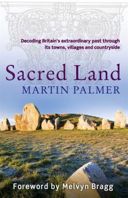 Sacred Land: Decoding the Hidden History of Bri... B00974JYYS Book Cover