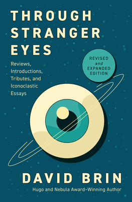 Through Stranger Eyes: Reviews, Introductions, ... B0GMVN27TW Book Cover