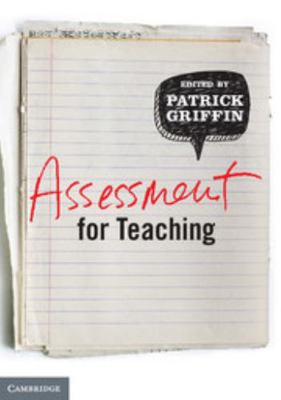Assessment for Teaching 1107636094 Book Cover