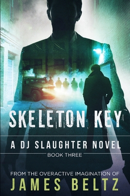 Slaughter: Skeleton Key 1729405177 Book Cover