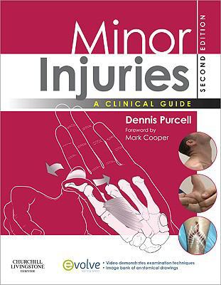 Minor Injuries: A Clinical Guide 0443103119 Book Cover