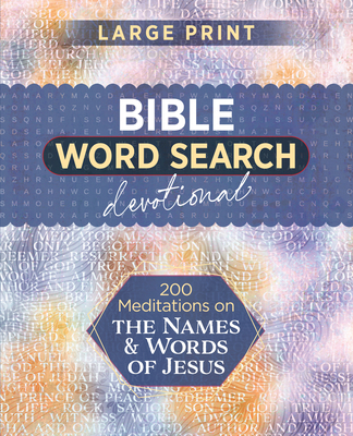 200 Meditations on the Names & Words of Jesus: ... 1424573068 Book Cover