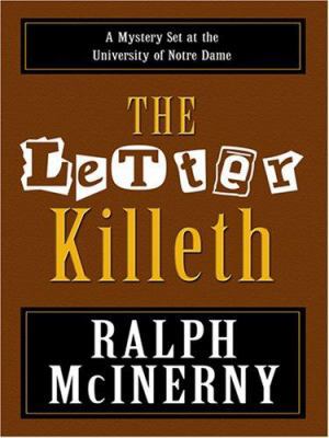 The Letter Killeth [Large Print] 0786293934 Book Cover