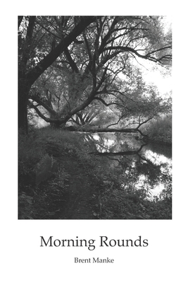 Morning Rounds 177795410X Book Cover