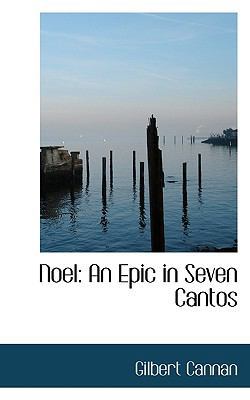 Noel: An Epic in Seven Cantos 1117140849 Book Cover