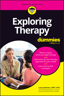 Exploring Therapy for Dummies 1394361068 Book Cover