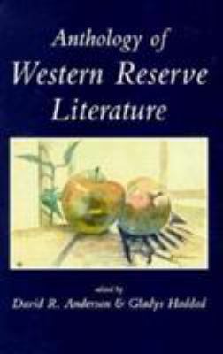 Anthology of Western Reserve Literature 087338461X Book Cover