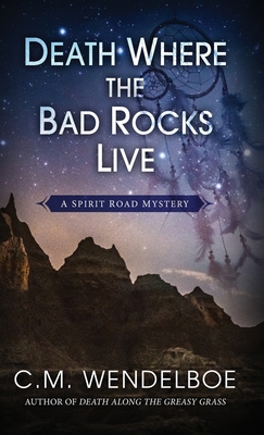 Death Where the Bad Rocks Live 1645992233 Book Cover