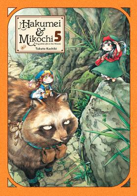 Hakumei & Mikochi: Tiny Little Life in the Wood... 1975302958 Book Cover