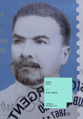 Los raros [Spanish] 8490075794 Book Cover
