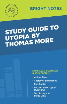 Study Guide to Utopia by Thomas More 1645424960 Book Cover
