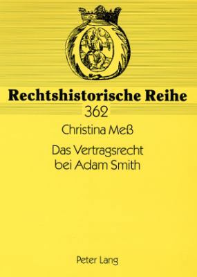 Das Vertragsrecht bei Adam Smith [German] 3631574207 Book Cover