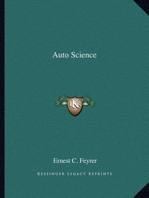 Auto Science 1162612681 Book Cover