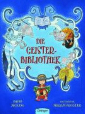 Die Geisterbibliothek [German] 3789168637 Book Cover