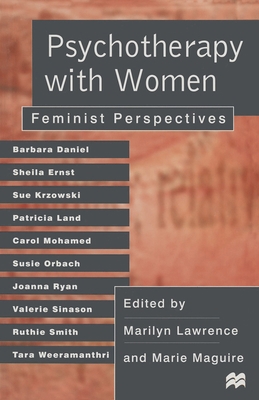 Psychotherapy with Women: Feminist Perspectives 0333609743 Book Cover