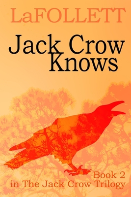 Jack Crow Knows: A relatable tale 1709408693 Book Cover