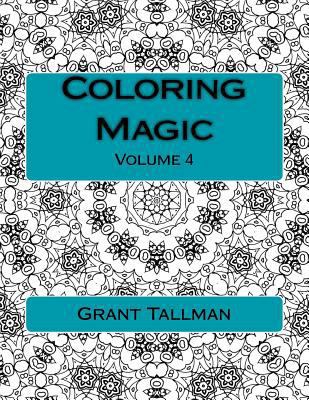 Coloring Magic: Adult Coloring Book 1540398617 Book Cover