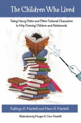 The Children Who Lived: Using Harry Potter and ... 1138143146 Book Cover