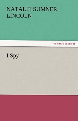 I Spy 3842472617 Book Cover