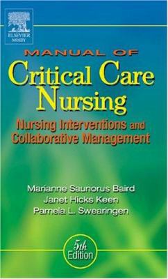 Manual of Critical Care Nursing: Nursing Interv... 0323026575 Book Cover