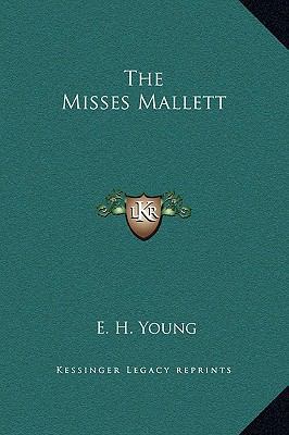 The Misses Mallett 1169302866 Book Cover