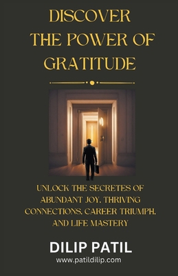 Discover the Power of Gratitude B0CMSH3XFC Book Cover