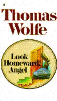Look Homeward Angel 0684176165 Book Cover