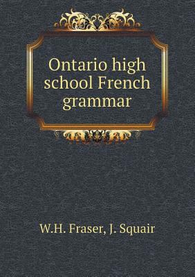 Ontario high school French grammar 5518732643 Book Cover
