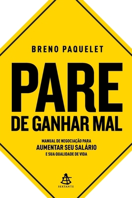Pare de ganhar mal [Portuguese] 8543107733 Book Cover