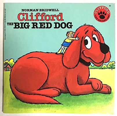Clifford, the Big Red Dog 0590334700 Book Cover