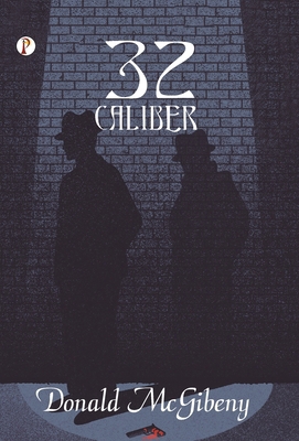 32 Caliber B0F1KPVRMX Book Cover