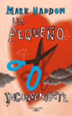 Un pequeño inconveniente [Spanish] 8420472115 Book Cover