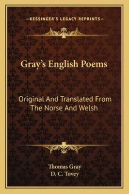 Gray's English Poems: Original And Translated F... 1163238651 Book Cover