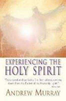 Experiencing the Holy Spirit 1869205170 Book Cover