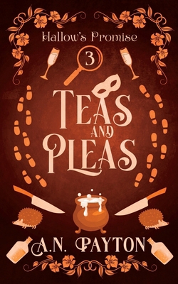 Teas and Pleas B0F272626G Book Cover