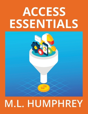 Access Essentials 1950902951 Book Cover