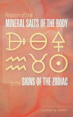 Relation of the Mineral Salts of the Body to th... 1953450342 Book Cover