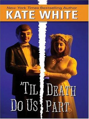 Til Death Do Us Part [Large Print] 0786267267 Book Cover