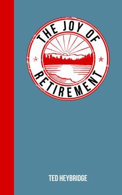 The Joy of Retirement 1849536619 Book Cover