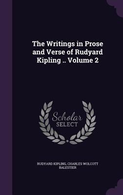 The Writings in Prose and Verse of Rudyard Kipl... 135624923X Book Cover