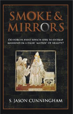 Smoke and Mirrors 057810251X Book Cover