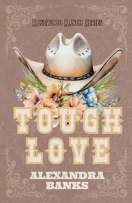 Tough Love 1763549631 Book Cover