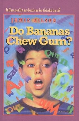 Do Bananas Chew Gum? 0812404092 Book Cover