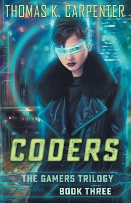 Coders (Gamers #3) 1475104359 Book Cover