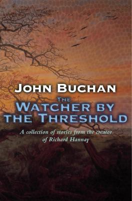 The Watcher by the Threshold 0755117204 Book Cover