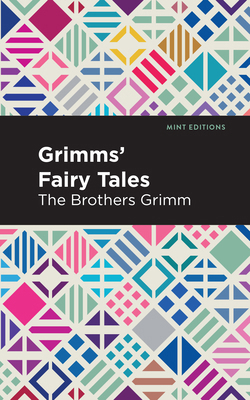 Grimms Fairy Tales 1513263579 Book Cover