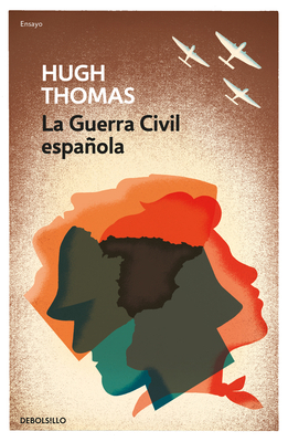 La Guerra Civil Española = The Spanish Civil War [Spanish] 8466344691 Book Cover