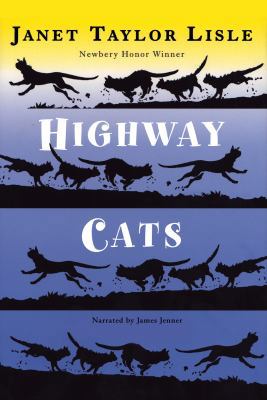 Highway Cats (Newbery Honor Winner) 1440720363 Book Cover