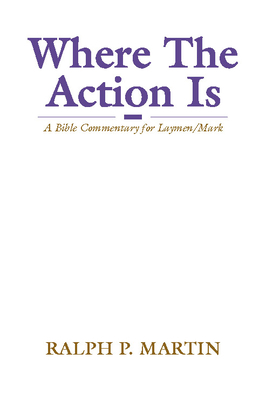 Where The Action Is 1579101658 Book Cover